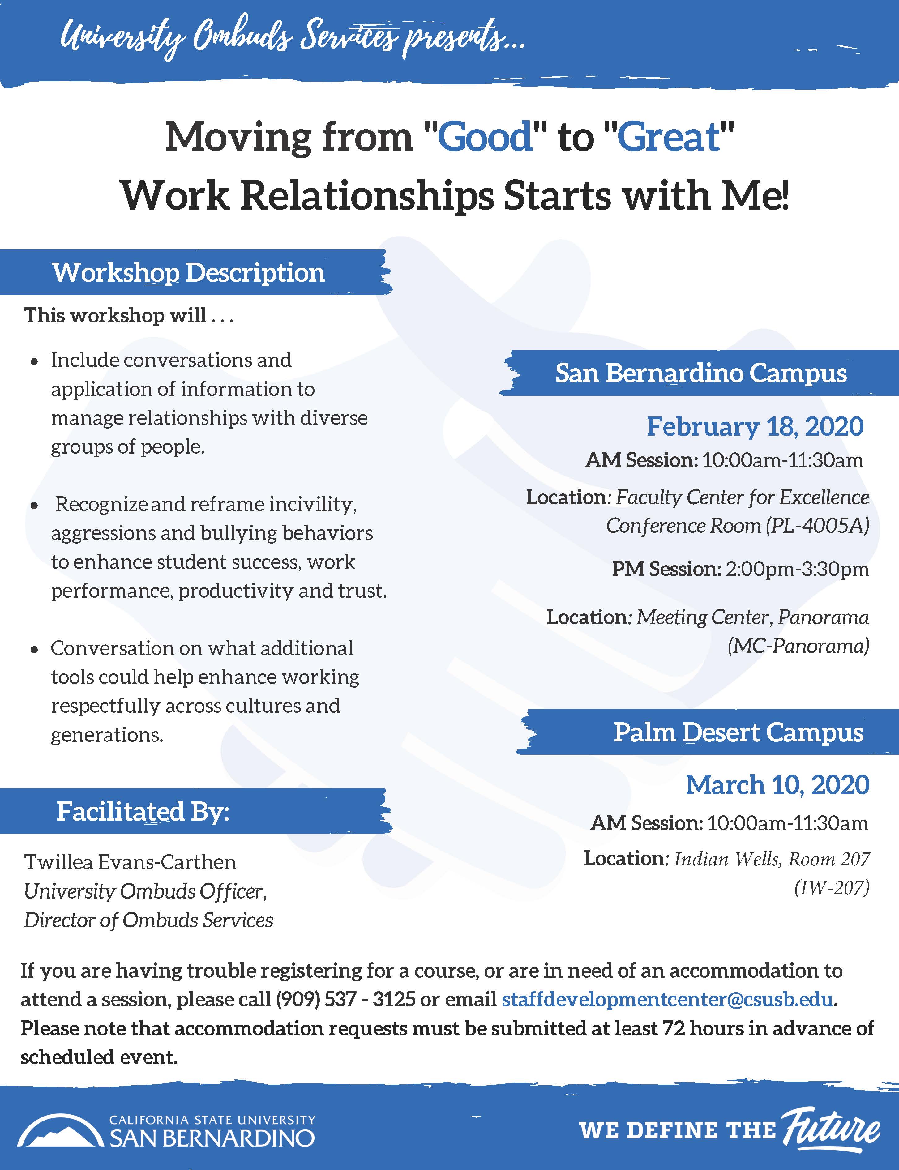 Workshop: Moving from "Good to Great" Work Relationships Starts with Me!