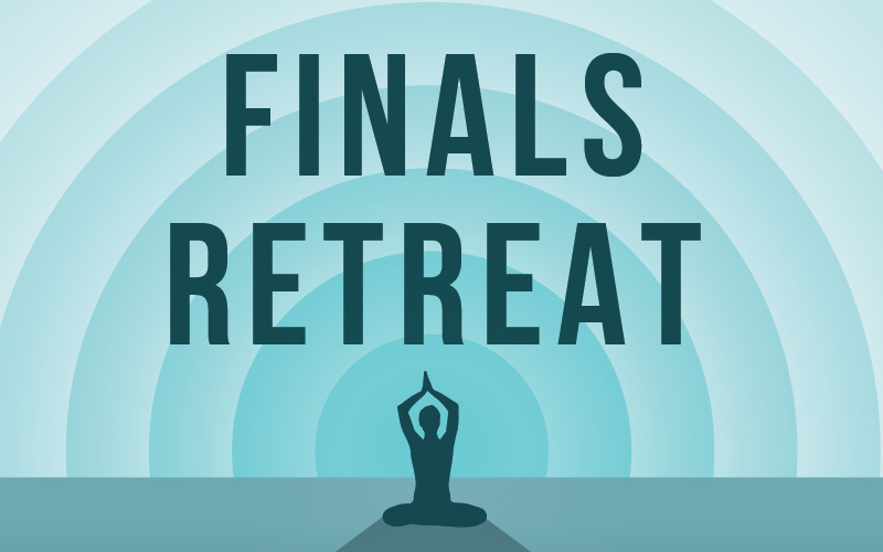 Finals Retreat | CSUSB
