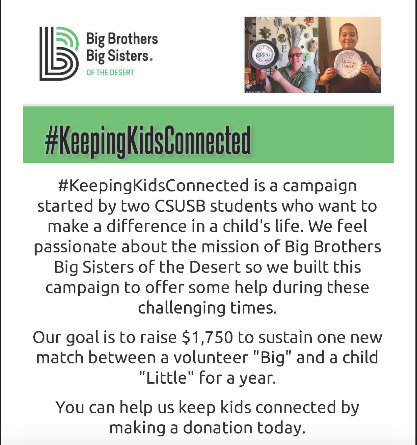 A screenshot of an email that went out to the subscribers of the Big Brothers Big Sisters of the Desert's newsletter referring to the Comm 442 students’ involvement.