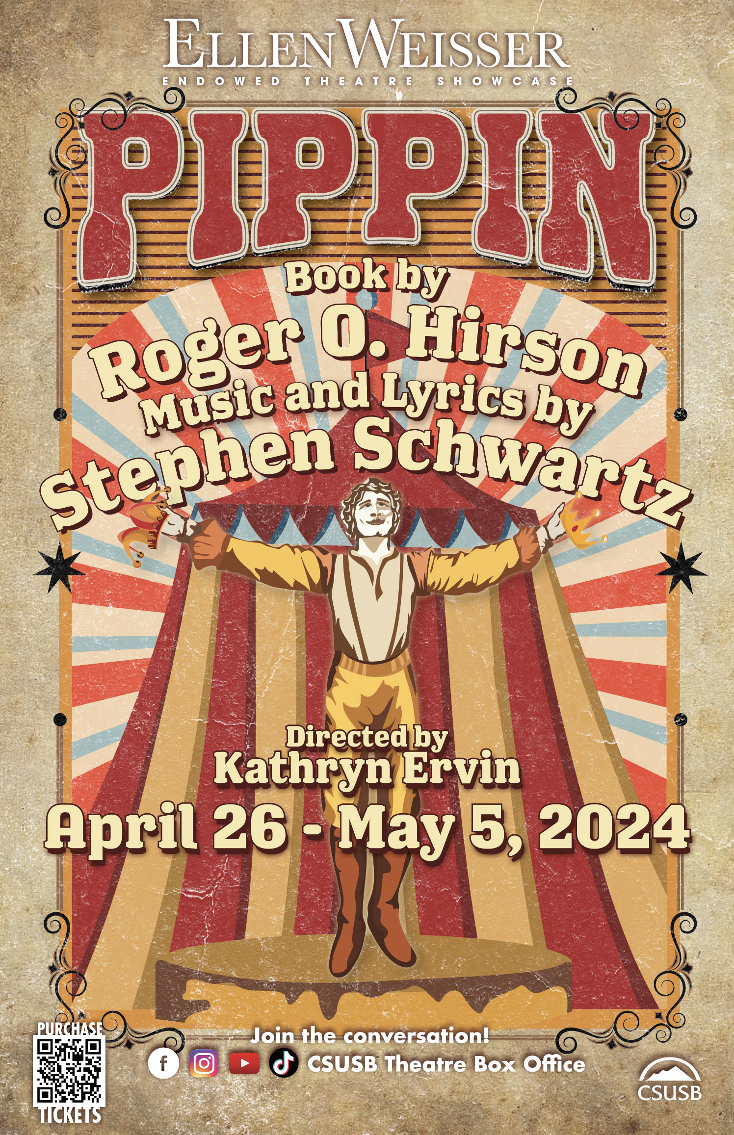 Pippin the musical Book by Roger O. Hirson; Music and Lyrics by Stephen Schwartz; Directed by Kathryn Ervin April 26 - May 5, 2024