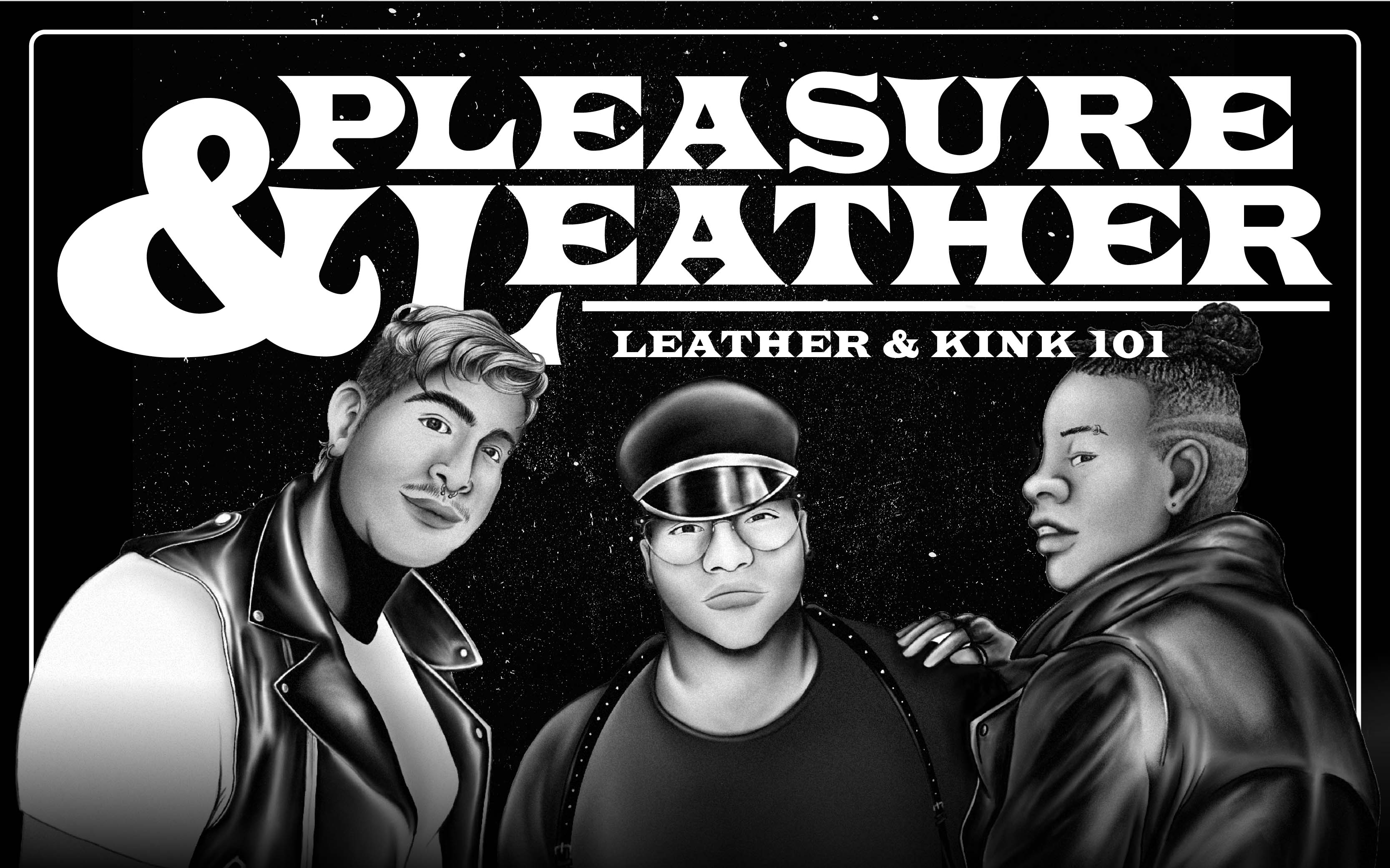 Pleasure & Leather: Leather & Kink 101