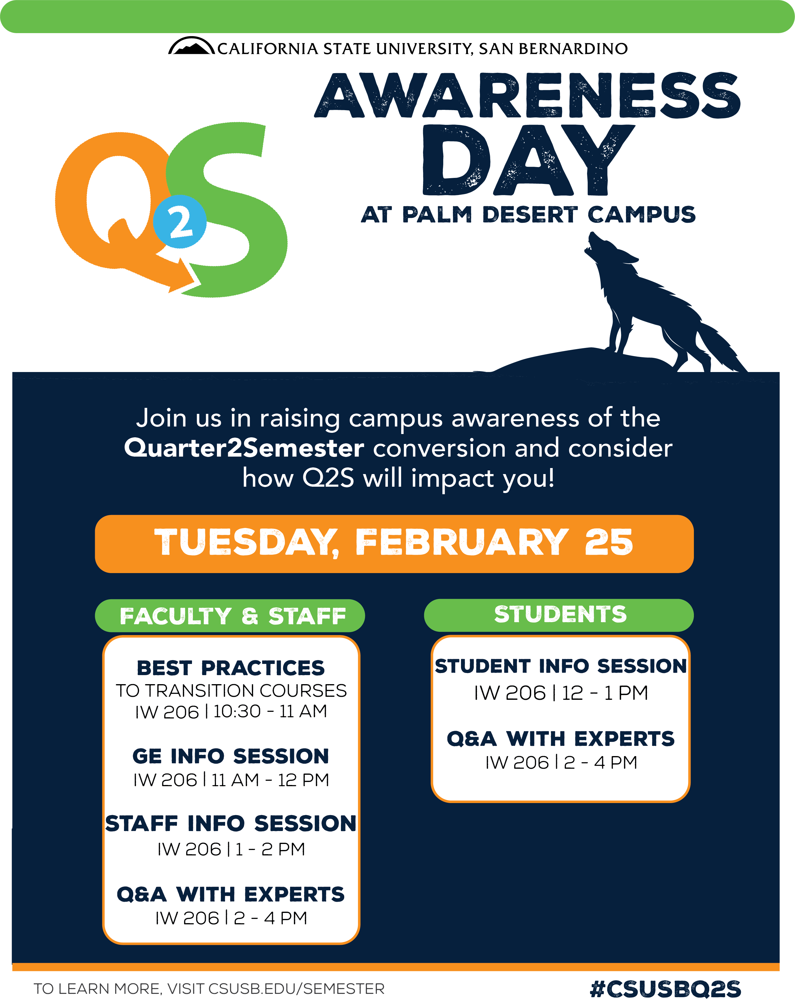 Q2S Awareness Day @ PDC. Best Practices to Transition Courses in IW 206 from 10:30-11am; GE Info Session in IW 206 from 11am-12pm; Staff Info Session in IW 206; Q2S with Experts in IW 206 from 2-4pm