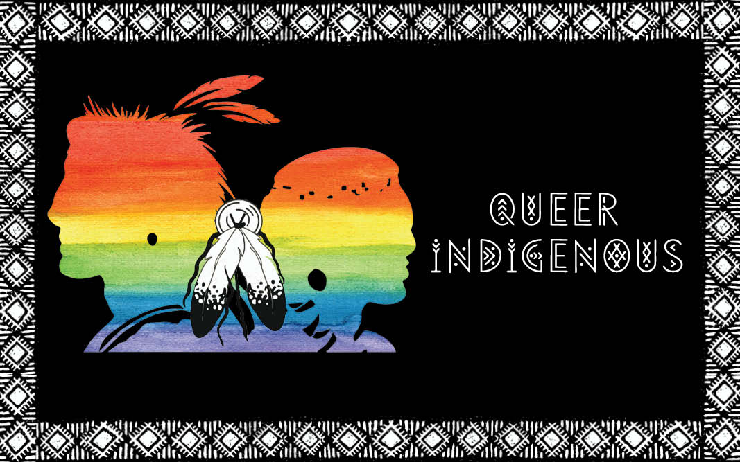 Queer Indigenous