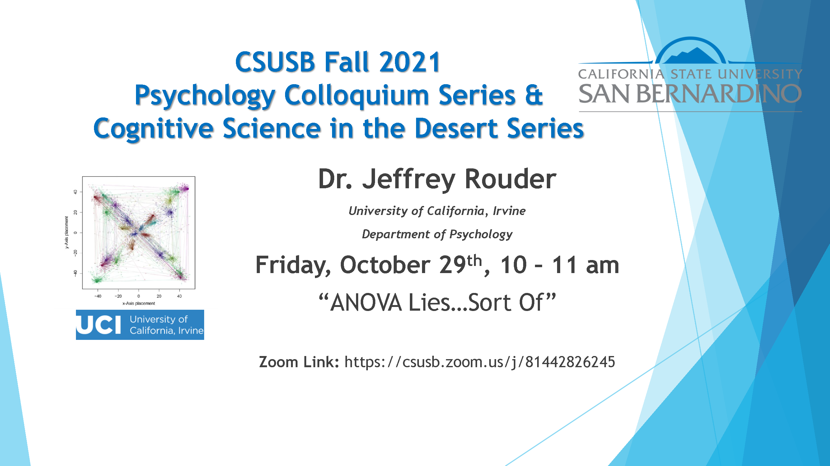 CSUSB Fall 2021 Psychology Colloquium Series - Dr. Jeffrey Rouder
