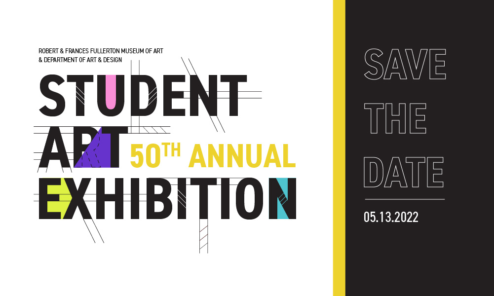 2022 Student Exhibition Call for Art