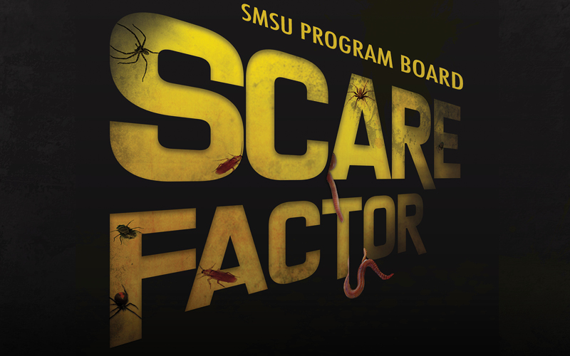 SMSU Program Board "Scare Factor"