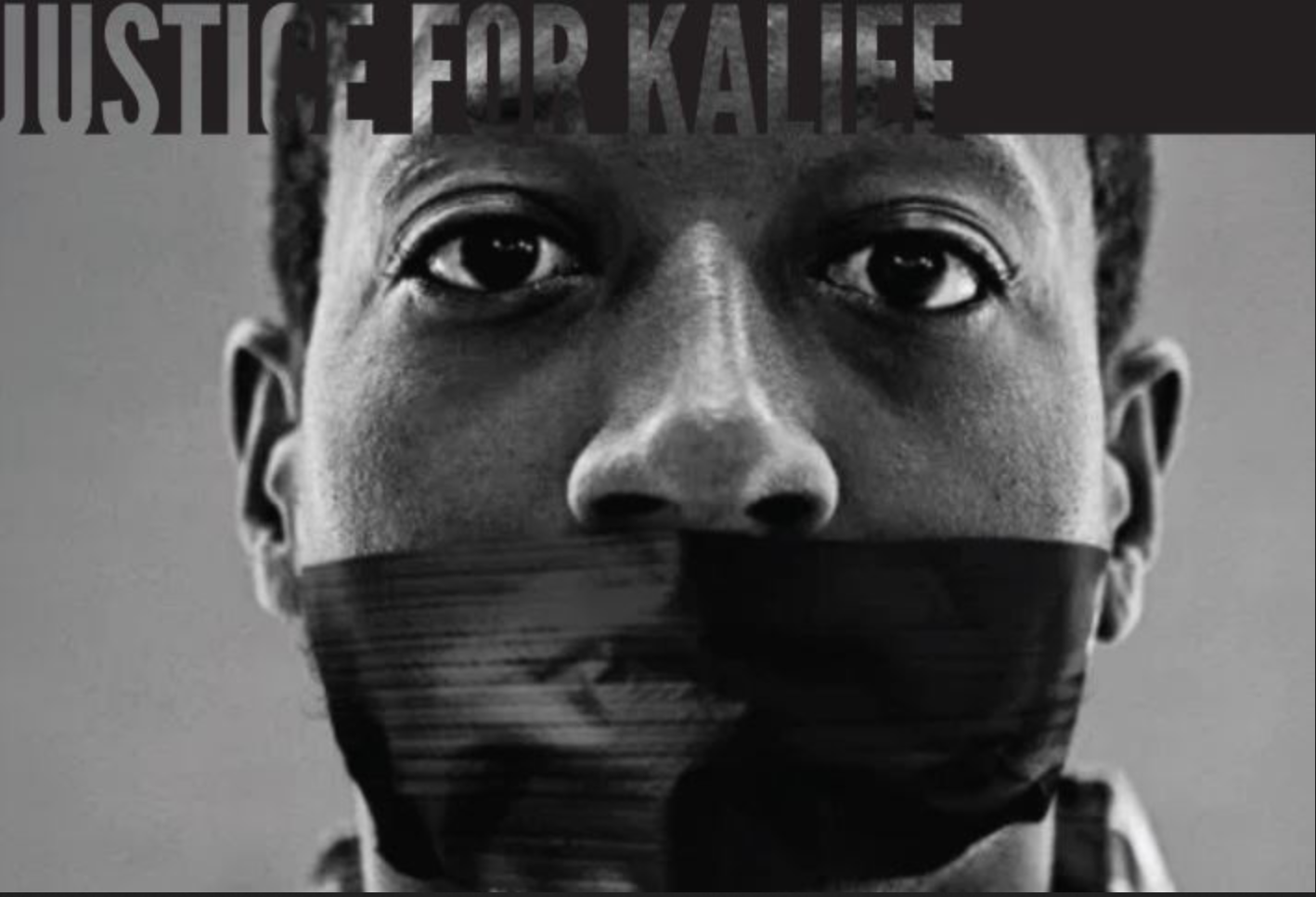 Kalief Browder with cloth gag, text, "Justice for Kalief"