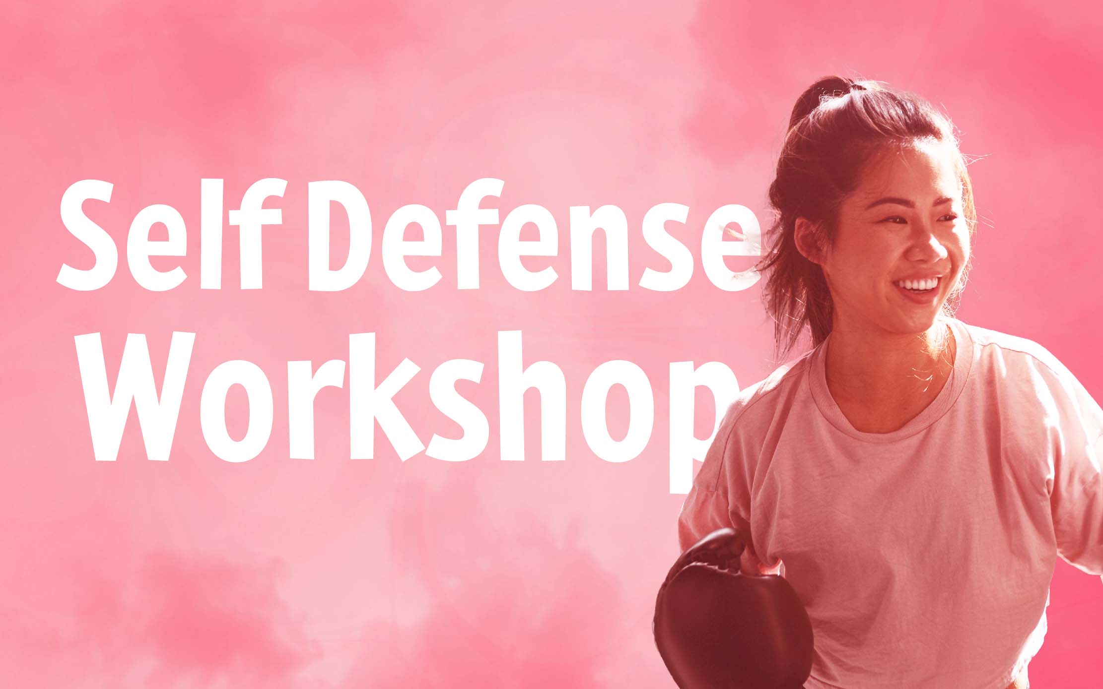 Self Defense Workshop