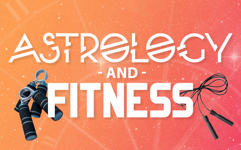 Astrology and Fitness