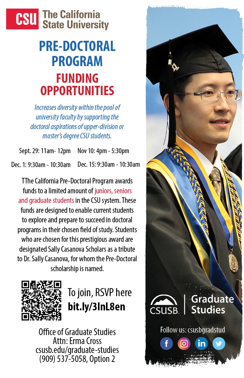 Sign up to attend one of the CSUSB CA Pre-Doctoral Funding Opportunity Program!