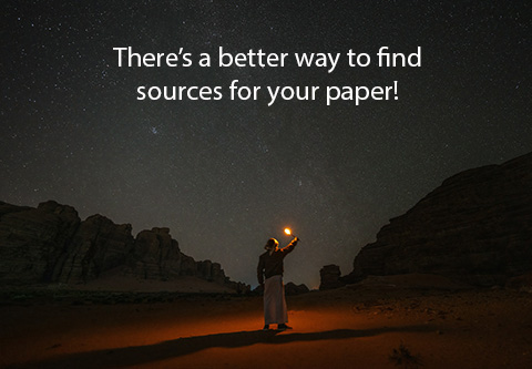 There's a better way to find sources for your paper!