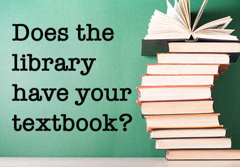 Does the library have your textbook?